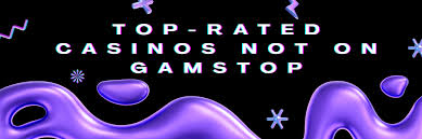 Explore Casino Sites Not on Gamstop Your Ultimate Guide