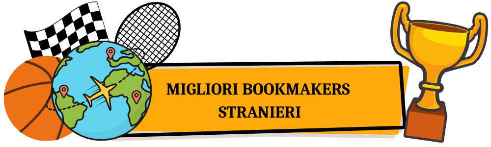 Guida Completa ai Bookmakers Stranieri Scelta, Vantaggi e Sicurezza