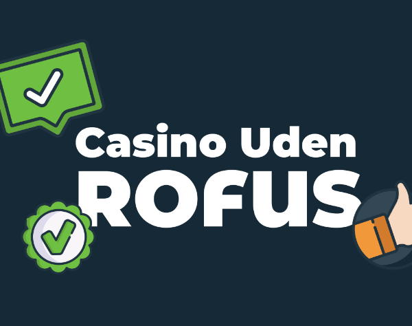 Kasino Uden Rufus med Hurtig Udbetaling Din Guide til Sjov og Gevinst