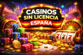 Los Riesgos y Beneficios de Jugar en Casinos Sin Licencia Española